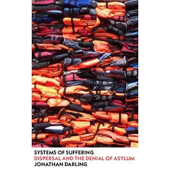 Systems of Suffering: Governing Refugee Lives
