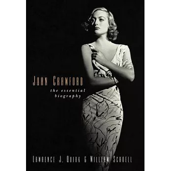 Joan Crawford: The Essential Biography