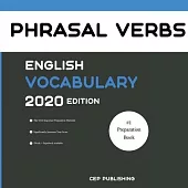 English Phrasal Verbs Vocabulary 2020 Edition [Phrasal Verbs Dictionary]