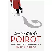 Agatha Christie’’s Poirot: The Greatest Detective in the World
