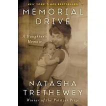 Memorial Drive: A Daughter’’s Memoir
