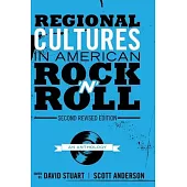 Regional Cultures in American Rock ’’n’’ Roll: An Anthology
