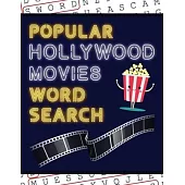 Popular Hollywood Movies Word Search: 50+ Film Puzzles - With Movie Pictures - Have Fun Solving These Large-Print Word Find Puzzles!