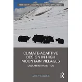 Climate-Adaptive Design in High Mountain Villages