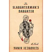 The Slaughterman’’s Daughter