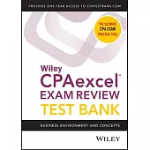 Wiley Cpaexcel Exam Review 2021 Test Bank: Business Environment and Concepts (1-Year Access)