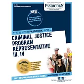 Criminal Justice Program Representative III, IV