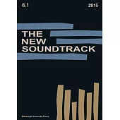 The New Soundtrack: Volume 6, Issue 1