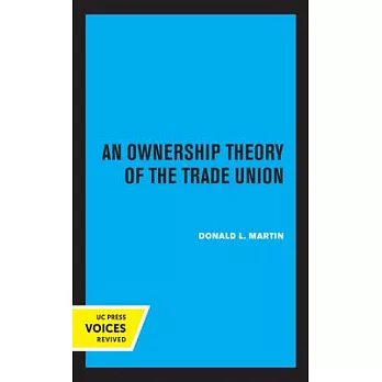 An Ownership Theory of the Trade Union