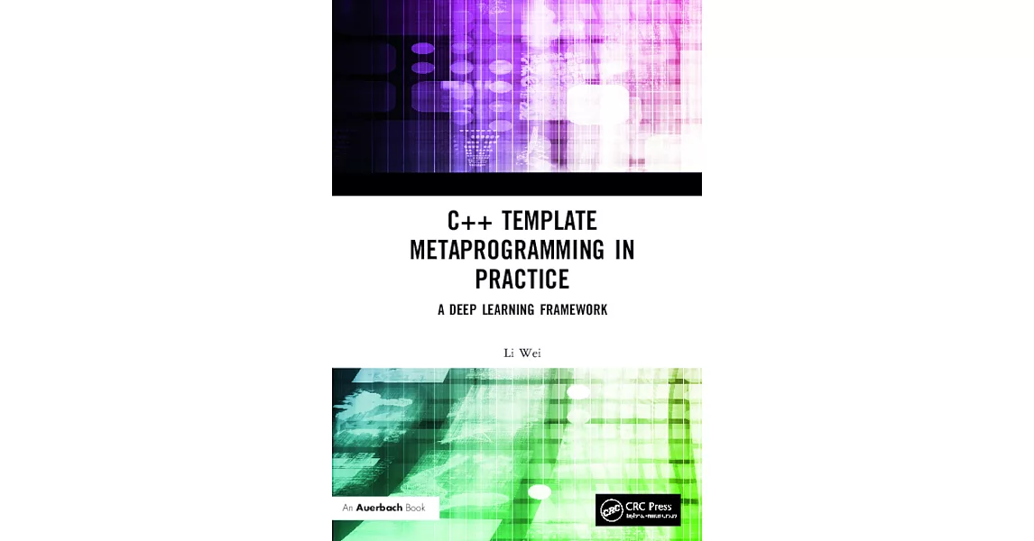 博客來-C++ Template Metaprogramming in Practice: A Deep Learning Framework