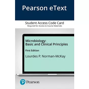 Pearson Etext Microbiology: Basic and Clinical Principles -- Access Card