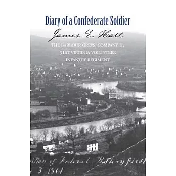 The Diary of a Confederate Soldier