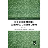 Robin Hood and the Outlaw/Ed Literary Canon