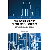 Regulation and the Credit Rating Agencies: Restraining Ancillary Services