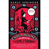 Enola Holmes: The Case of the Missing Marquess