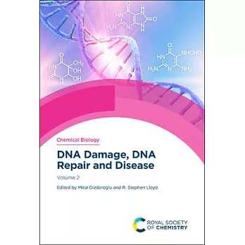 DNA Damage, DNA Repair and Disease: Volume 2