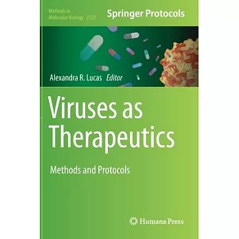 Viruses as Therapeutics: Methods and Protocols