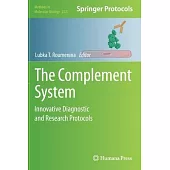 The Complement System: Innovative Diagnostic and Research Protocols