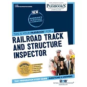 Railroad Track and Structure Inspector