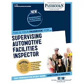 Supervising Automotive Facilities Inspector