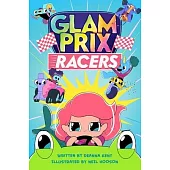 Glam Prix Racers