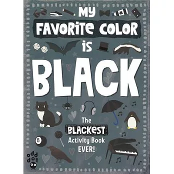 My Favorite Color Activity Book: Black