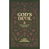 God’’s Devil: And Other Tales to Whet the Theological Imagination