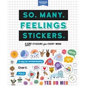 So. Many. Feelings.: A Sticker Book