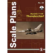Scale Plans No. 68 Republic F-105 Thunderchief 1/48 Scale