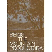 Being the Mountain: Productora