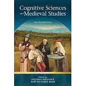 Cognitive Science and Medieval Studies: An Introduction