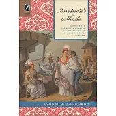 Imoinda’’s Shade: Marriage and the African Woman in Eighteenth-Century British Literature, 1759-1808