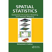 Spatial Statistics: Geospatial Information Modeling and Thematic Mapping