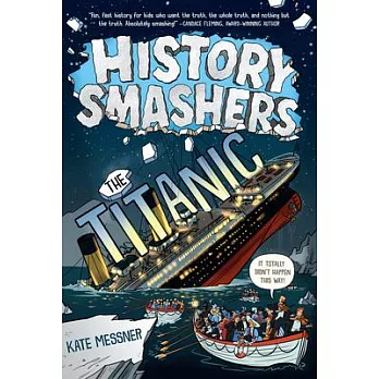 History Smashers 4: The Titanic