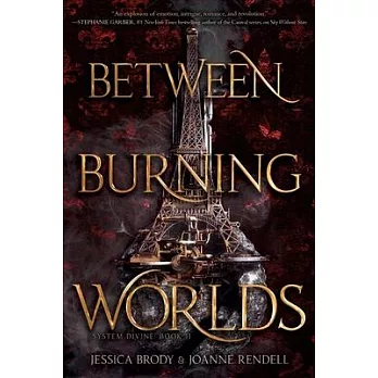 Between Burning Worlds, Volume 2