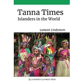 Tanna Times: Islanders in the World
