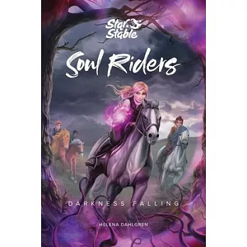 Soul Riders: Darkness Fallingvolume 3