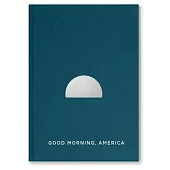 Good Morning, America Volume 3