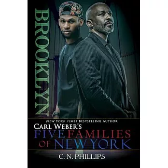 Carl Weber’’s: Five Families of New York: Part 1: Brooklyn