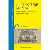 Texture of Images: The Printed Relic-Book Within the Context of Late Medieval Religiosity