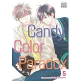 Candy Color Paradox, Vol. 5, Volume 5