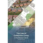 The Law of Collective Living: A Practitioner’’s Guide