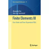 Finite Elements III: First-Order and Time-Dependent Pdes