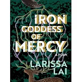 Iron Goddess of Mercy