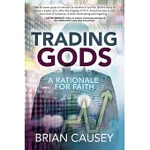 Trading Gods: A Rationale for Faith