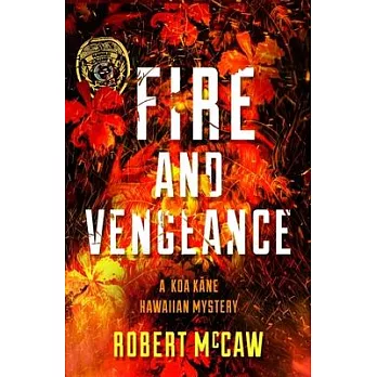 Fire and Vengeance, Volume 2