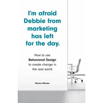 I’’m Afraid Debbie from Marketing Has Left for the Day