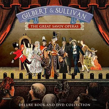 Gilbert and Sullivan: The Ultimate Collection