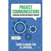 Project Communications: A Critical Factor for Project Success