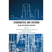 Cybernetics and Systems: Social and Business Decisions